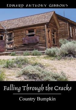 portada Falling Through the Cracks: Country Bumpkin