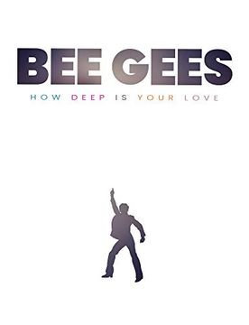 portada Bee Gees: How Deep is Your Love (in English)