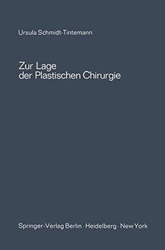 portada Zur Lage der plastischen Chirurgie (Hefte zur Zeitschrift "Der Unfallchirurg")