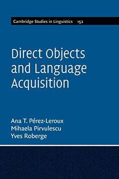 portada Direct Objects and Language Acquisition: 152 (Cambridge Studies in Linguistics, Series Number 152) (in English)