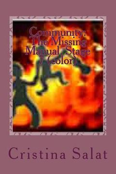portada Community: The Missing Manual, Stage 7 (color): Pono Principle (en Inglés)