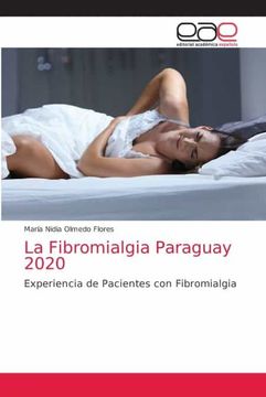 portada La Fibromialgia Paraguay 2020: Experiencia de Pacientes con Fibromialgia