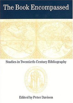 portada The Book Encompassed: Studies in Twentieth-Century Bibliography (en Inglés)