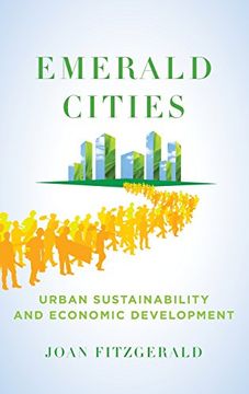 portada Emerald Cities: Urban Sustainability and Economic Development (en Inglés)