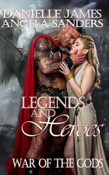 portada Legends and Heroes: War of the Gods (en Inglés)