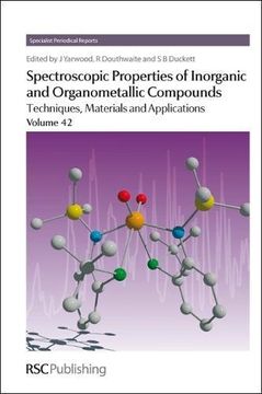 portada Spectroscopic Properties of Inorganic and Organometallic Compounds: Volume 42 (Specialist Periodical Reports) (en Inglés)