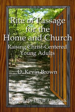 portada rite of passage for the home and church (en Inglés)