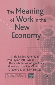 portada The Meaning of Work in the New Economy (en Inglés)