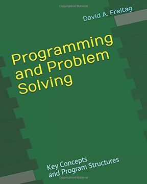 portada Programming and Problem-Solving: Key Concepts and Program Structures (en Inglés)