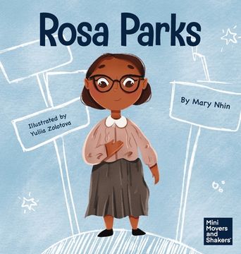 portada Rosa Parks: A Kid'S Book About Standing up for What'S Right (en Inglés)