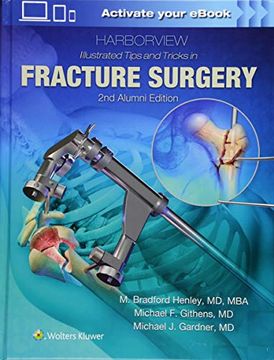 portada Harborview Illustrated Tips and Tricks in Fracture Surgery (in English)