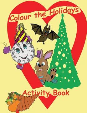 portada Colour the Holidays Activity Book (en Inglés)