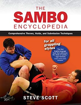 portada The Sambo Encyclopedia: Comprehensive Throws, Holds, and Submission Techniques for all Grappling Styles (in English)