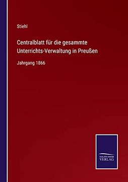 portada Centralblatt fur die Gesammte Unterrichts-Verwaltung in Preussen (en Alemán)
