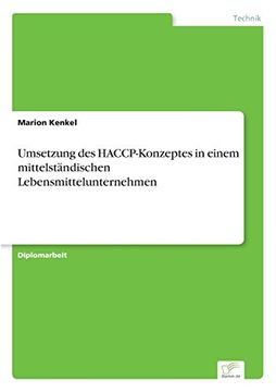 portada Umsetzung des HACCP-Konzeptes in einem mittelständischen Lebensmittelunternehmen (German Edition)