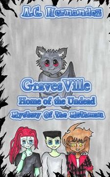 portada GravesVille: Home of the Undead - Mystery of the Mothman (en Inglés)