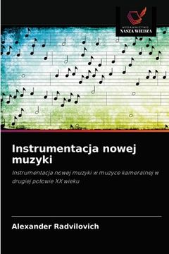 portada Instrumentacja nowej muzyki (in Polaco)