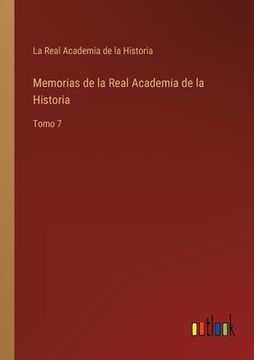 portada Memorias de la Real Academia de la Historia: Tomo 7
