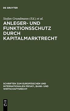portada Anleger- und Funktionsschutz Durch Kapitalmarktrecht (en Alemán)
