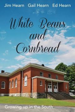 portada White Beans and Cornbread (en Inglés)