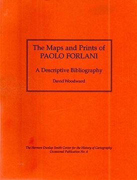 portada The Maps and Prints of Paolo Forlani: A Descriptive Bibliography (en Inglés)