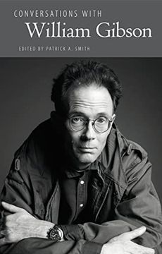 portada Conversations With William Gibson (Literary Conversations Series) (in English)
