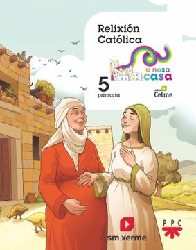 portada Relixión Católica. 5 Primaria. A Nosa Casa (in Galician)
