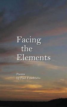 portada Facing the Elements (en Inglés)