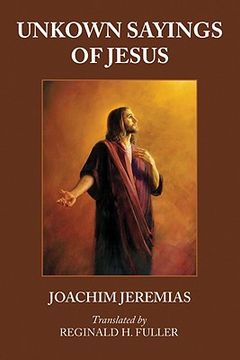 portada unknown sayings of jesus (in English)
