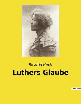 portada Luthers Glaube (in German)