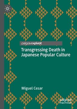 portada Transgressing Death in Japanese Popular Culture (en Inglés)