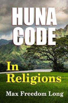 portada The Huna Code In Religions (en Inglés)