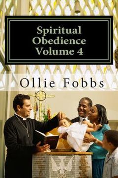 portada Spiritual Obedience Volume 4: Unused Notes (en Inglés)