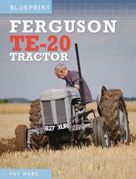 portada Ferguson Te-20 Tractor (en Inglés)