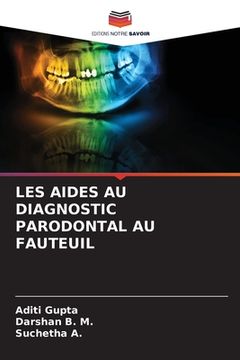 portada Les Aides Au Diagnostic Parodontal Au Fauteuil (en Francés)