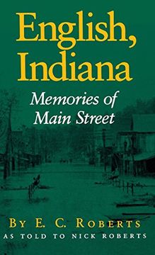 portada English, Indiana: Memories of Main Street (en Inglés)