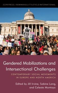 portada Gendered Mobilizations and Intersectional Challenges: Contemporary Social Movements in Europe and North America