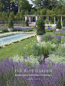 portada The Blue Garden: Recapturing an Iconic Newport Landscape (in English)