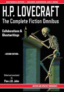 portada H.P. Lovecraft - The Complete Fiction Omnibus Collection - Second Edition: Collaborations and Ghostwritings