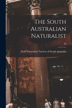portada The South Australian Naturalist; 20 (en Inglés)