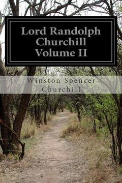 portada Lord Randolph Churchill Volume II (in English)