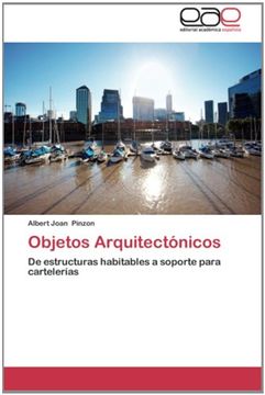 portada Objetos Arquitectónicos: De estructuras habitables a soporte para cartelerías