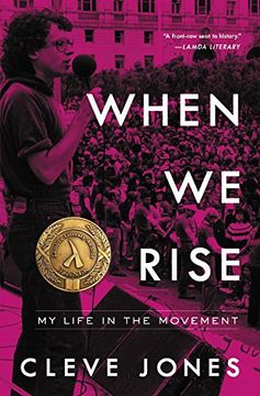 portada When We Rise: My Life in the Movement (en Inglés)