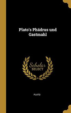portada Plato's Phädrus Und Gastmahl 