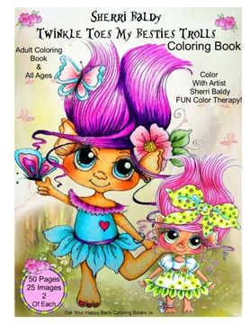 portada Sherri Baldy Twinkle Toes My Besties Trolls Coloring Book