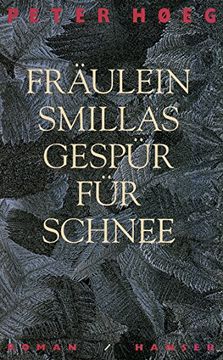 portada Fräulein Smillas Gespür für Schnee (en Alemán)