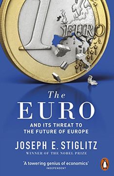 portada The Euro And Its Threat To The Future Of Europe (en Inglés)