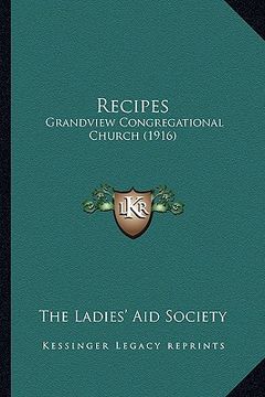 portada recipes: grandview congregational church (1916) (en Inglés)