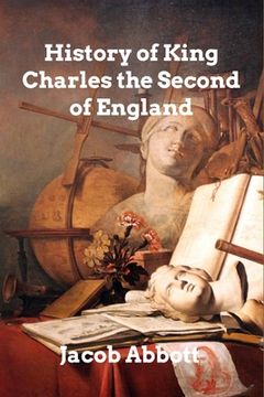 portada History of King Charles II of England (in English)