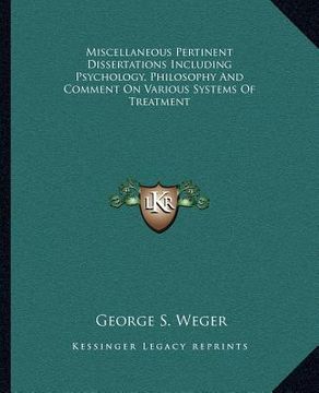 portada miscellaneous pertinent dissertations including psychology, philosophy and comment on various systems of treatment